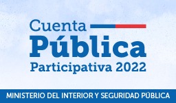 Cuenta Pública Ministerio del Interior y Seguridad Pública